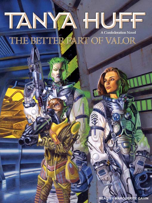 Title details for The Better Part of Valor by Tanya Huff - Wait list
